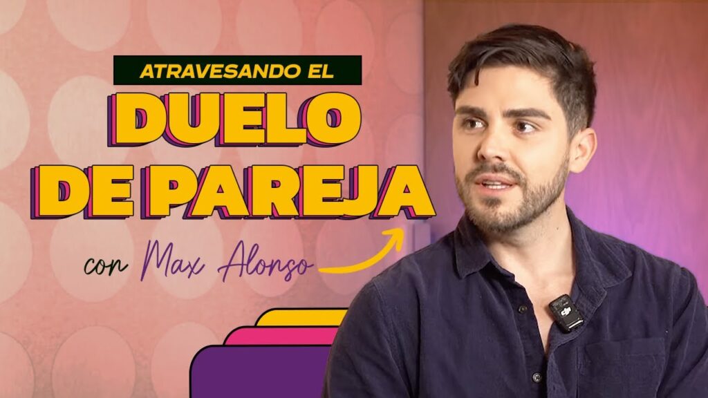Cómo superar el duelo de una ruptura de pareja: la historia de Max Alonso